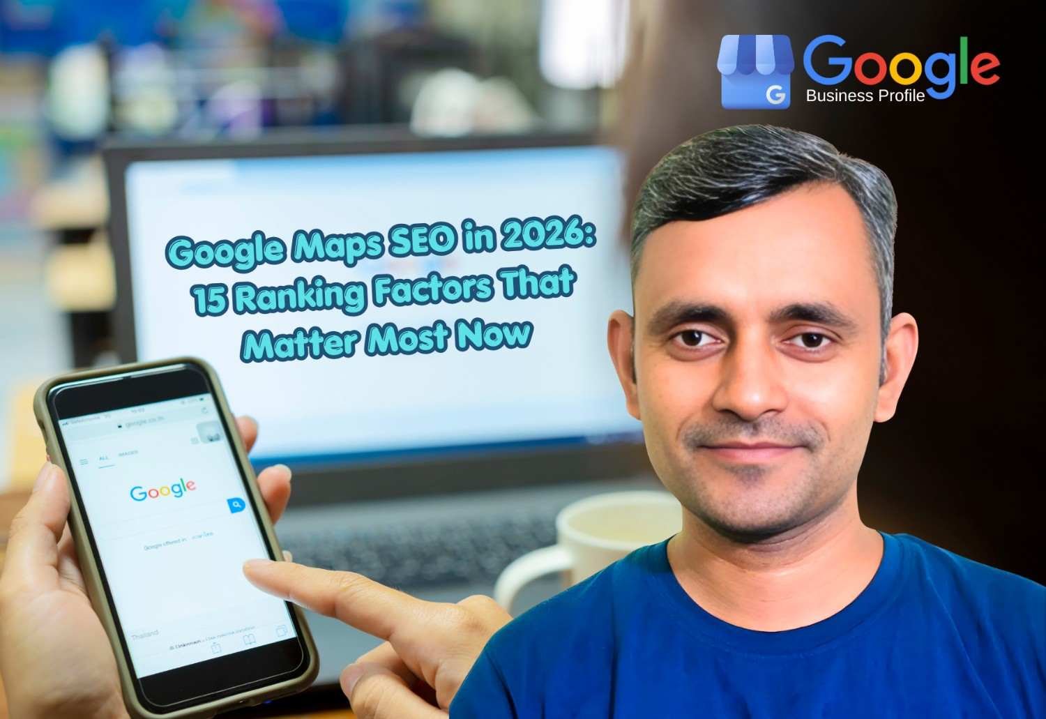 Google Maps SEO in 2026